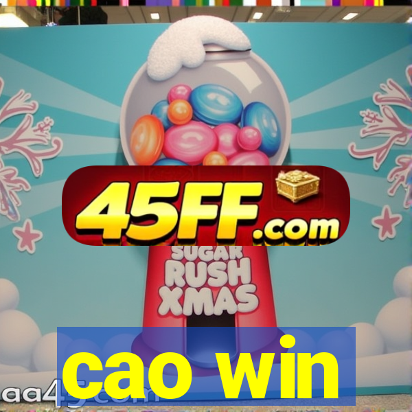 cao win